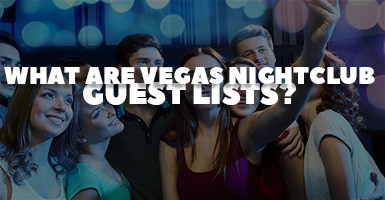 What Is The Las Vegas Guest List? (A Detailed Guide)