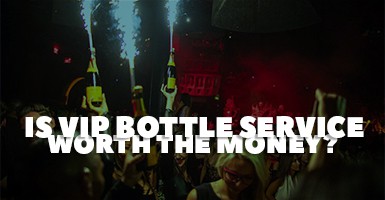 Is Las Vegas Bottle Service Worth it? (Pros Vs Cons)