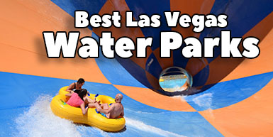 Best Water Parks in Las Vegas [Updated 2023]